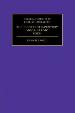 portada The Eighteenth-Century Mock-Heroic Poem Paperback (European Studies in English Literature) 