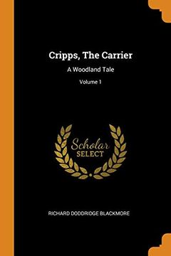 portada Cripps, the Carrier: A Woodland Tale; Volume 1 