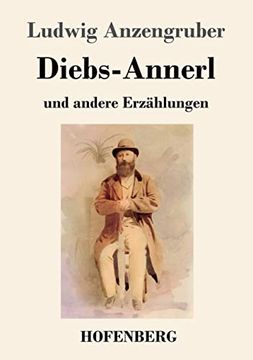 portada Diebs-Annerl: Und Andere Erzählungen (in German)