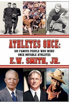 portada athletes once: 100 famous people who were once notable athletes (en Inglés)
