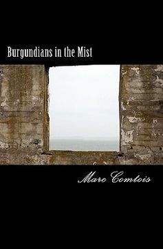 portada burgundians in the mist (en Inglés)