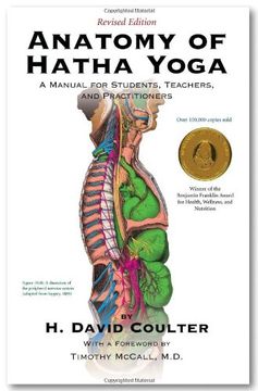 portada The Anatomy of Hatha Yoga: A Manual for Students, Teachers, and Practitioners (en Inglés)