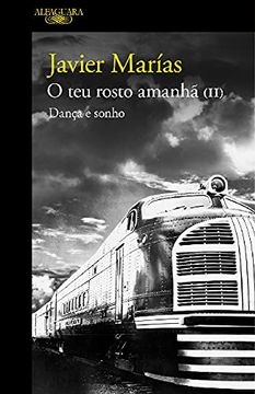 O teu Rosto Amanhã 2 - Dança e Sonho (en Portugués)