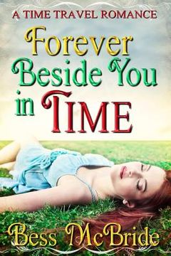 portada Forever Beside You in Time (in English)