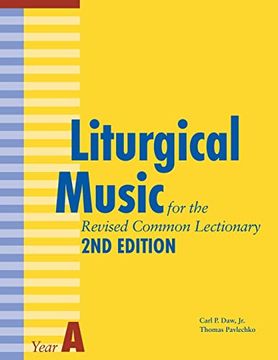 portada Liturgical Music for the Revised Common Lectionary Year a: 2nd Edition (in English)