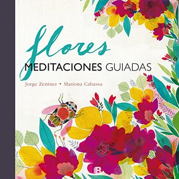 portada Flores. Meditaciones Guiadas (in Spanish)