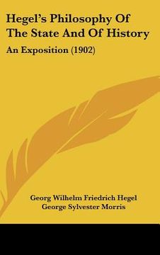 portada hegel's philosophy of the state and of history: an exposition (1902)
