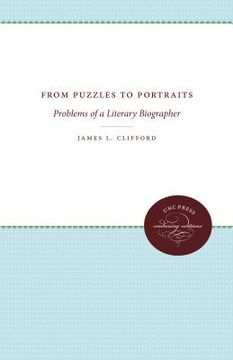 portada from puzzles to portraits: problems of a literary biographer