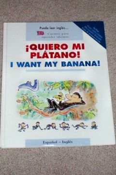 portada I Want my Banana  -  Quiero mi Platano