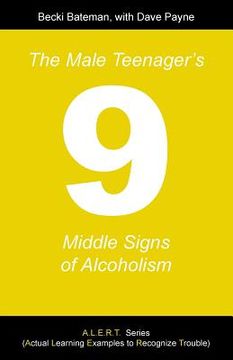 portada The Male Teenager's Nine Middle Signs of Alcoholism (en Inglés)