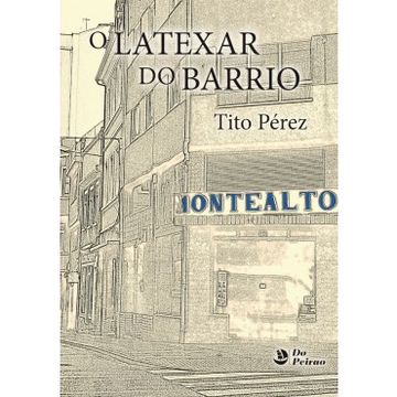 portada Latexar do Barrio, o (in Galician)