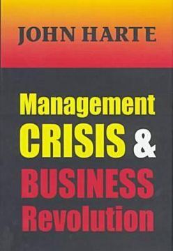 portada Management Crisis and Business Revolution (en Inglés)
