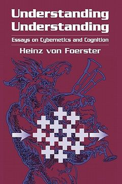 portada understanding: essays on cybernetics and cognition