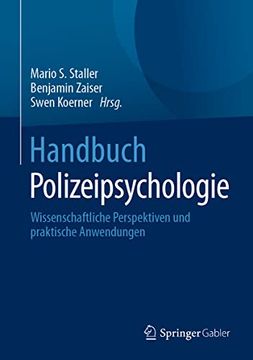 portada Handbuch Polizeipsychologie: Wissenschaftliche Perspektiven und Praktische Anwendungen (en Alemán)