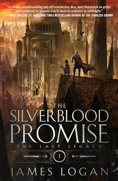 portada The Silverblood Promise (The Last Legacy, 1) (en Inglés)