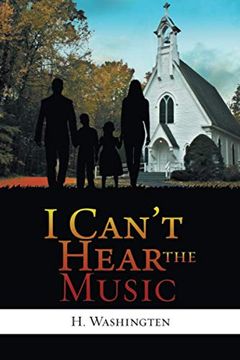 portada I Can'T Hear the Music (in English)