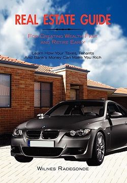 portada real estate guide for creating wealth fast and retire early