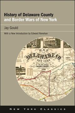 portada History of Delaware County and Border Wars of New York (en Inglés)