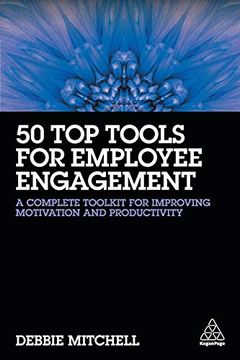 portada 50 top Tools for Employee Engagement: A Complete Toolkit for Improving Motivation and Productivity 