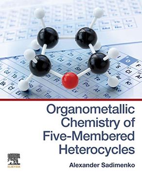 portada Organometallic Chemistry of Five-Membered Heterocycles (en Inglés)