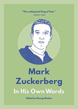 portada Mark Zuckerberg: In his own Words (in Their own Words Series) (en Inglés)