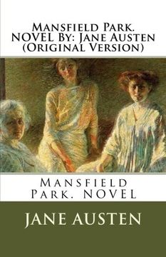 portada Mansfield Park. NOVEL By: Jane Austen (Original Version)