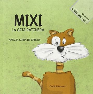 portada Mixi, la gata ratonera (Erase Una Vez)
