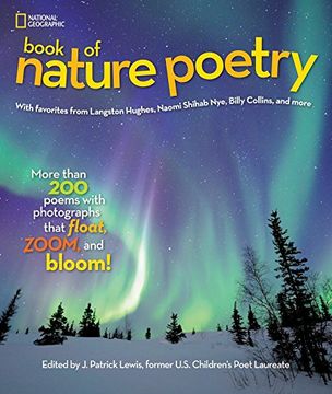 portada National Geographic Book of Nature Poetry: More Than 200 Poems With Photographs That Float, Zoom, and Bloom! (en Inglés)