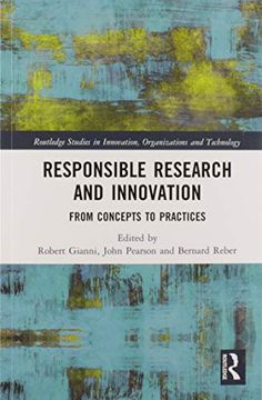 portada Responsible Research and Innovation: From Concepts to Practices (Routledge Studies in Innovation, Organizations and Technology) (in English)