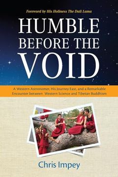 portada Humble Before the Void: A Western Astronomer, His Journey East, and a Remarkable Encounter Between Western Science and Tibetan Buddhism (en Inglés)