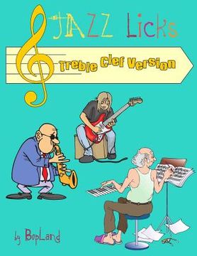 portada Jazz Licks: Treble Clef Version (en Inglés)