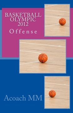 portada Basketball olympic offense 2012