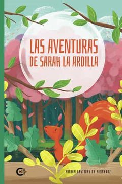 portada Las Aventuras de Sarah la Ardilla (in Spanish)