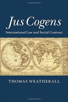 portada Jus Cogens: International law and Social Contract (en Inglés)