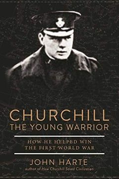 portada Churchill the Young Warrior: How he Helped win the First World war (en Inglés)