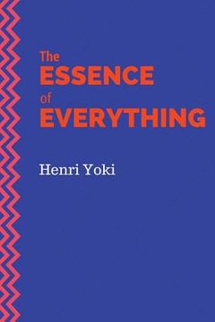 portada The Essence of Everything (en Inglés)