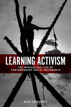 portada Learning Activism: The Intellectual Life of Contemporary Social Movements (en Inglés)