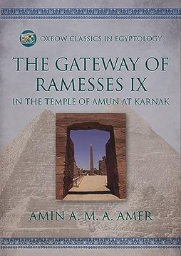 portada The Gateway of Ramesses IX in the Temple of Amun at Karnak (en Inglés)