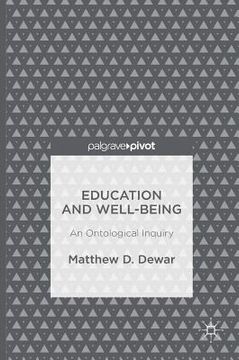 portada Education and Well-Being: An Ontological Inquiry (in English)