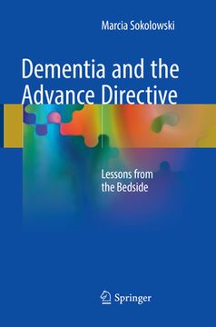 portada Dementia and the Advance Directive: Lessons from the Bedside (en Inglés)