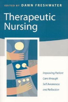 portada therapeutic nursing: improving patient care through self-awareness and reflection