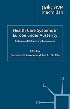 portada Health Care Systems in Europe under Austerity: Institutional Reforms and Performance (Work and Welfare in Europe)