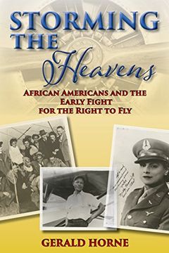 portada Storming the Heavens: African Americans and the Early Fight for the Right to fly (in English)