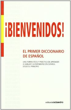 portada Bienvenidos! Primer Diccionario de Español Para Inmigrantes (in Spanish)