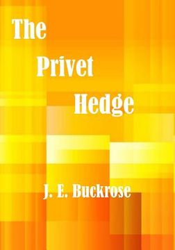 portada The Privet Hedge: A nice humorous story (AURA PRESS) (in English)
