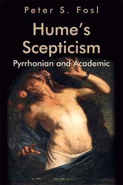 portada Hume's Scepticism: Pyrrhonian and Academic (Edinburgh Studies in Scottish Philosophy) (in English)