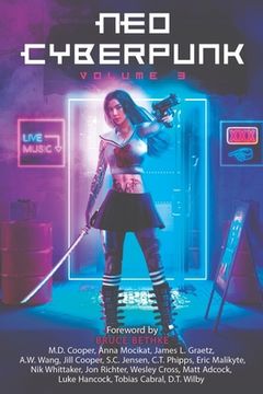 portada Neo Cyberpunk Volume 3: The Anthology (en Inglés)