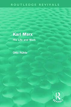 portada Karl Marx (Routledge Revivals): His Life and Work (en Inglés)