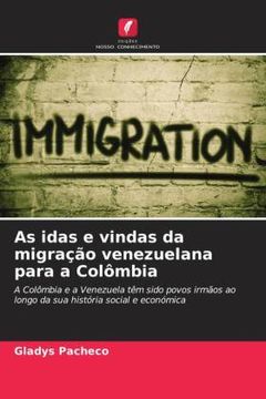 portada As Idas e Vindas da Migração Venezuelana Para a Colômbia