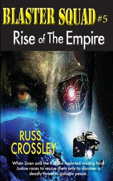 portada Blaster Squad #5 Rise of the Empire (en Inglés)
